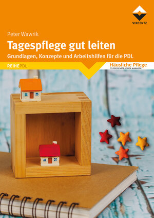 Buchcover Tagespflege gut leiten | Peter Wawrik | EAN 9783866306844 | ISBN 3-86630-684-9 | ISBN 978-3-86630-684-4