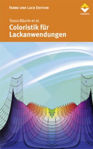 Buchcover Coloristik für Lackanwendungen | Tasso Bäurle | EAN 9783866308237 | ISBN 3-86630-823-X | ISBN 978-3-86630-823-7