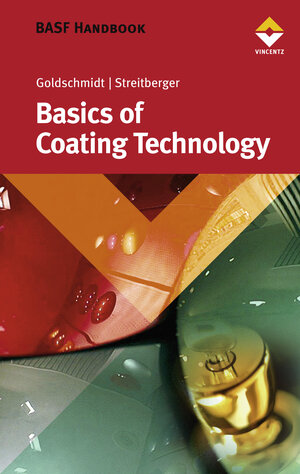 Buchcover BASF Handbook on Basics of Coating Technology | Artur Goldschmidt | EAN 9783866308886 | ISBN 3-86630-888-4 | ISBN 978-3-86630-888-6