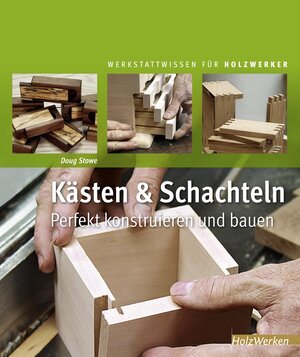 Buchcover Kästen & Schachteln | Doug Stowe | EAN 9783866309791 | ISBN 3-86630-979-1 | ISBN 978-3-86630-979-1