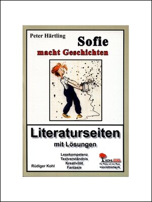 Buchcover Sofie macht Geschichten - Literaturseiten | Rüdiger Kohl | EAN 9783866321137 | ISBN 3-86632-113-9 | ISBN 978-3-86632-113-7