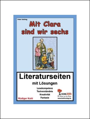 Buchcover Mit Clara sind wir sechs - Literaturseiten | Rüdiger Kohl | EAN 9783866321380 | ISBN 3-86632-138-4 | ISBN 978-3-86632-138-0