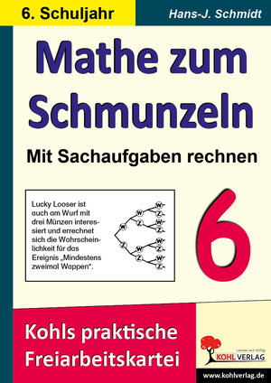 Buchcover Mathe zum Schmunzeln - Mit Sachaufgaben rechnen / Klasse 6 | Hans J Schmidt | EAN 9783866322462 | ISBN 3-86632-246-1 | ISBN 978-3-86632-246-2