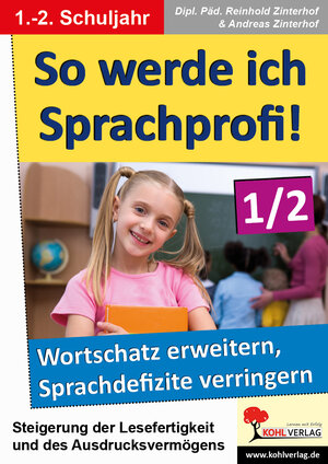 Buchcover So werde ich Sprachprofi! / Klasse 1-2 | Reinhold Zinterhof | EAN 9783866323230 | ISBN 3-86632-323-9 | ISBN 978-3-86632-323-0