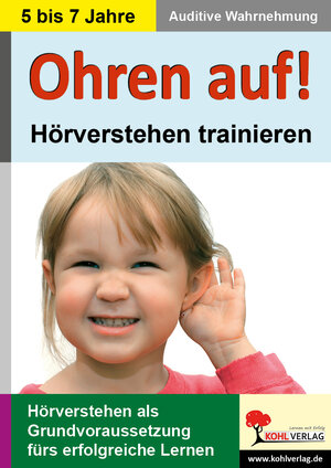 Buchcover Ohren auf! - Hörverstehen trainieren / Vorschule & Klasse 1-2 | Kohl-Verlag | EAN 9783866323988 | ISBN 3-86632-398-0 | ISBN 978-3-86632-398-8