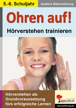 Buchcover Ohren auf! - Hörverstehen trainieren / Klasse 5-6 | Kohl-Verlag | EAN 9783866324015 | ISBN 3-86632-401-4 | ISBN 978-3-86632-401-5