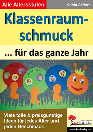 Buchcover Klassenraumschmuck für das ganze Jahr | Sonja Seifert | EAN 9783866324503 | ISBN 3-86632-450-2 | ISBN 978-3-86632-450-3