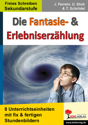 Buchcover Die Fantasie- und Erlebniserzählung | Ulrike Stolz | EAN 9783866325524 | ISBN 3-86632-552-5 | ISBN 978-3-86632-552-4