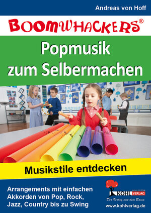 Buchcover Boomwhackers - Popmusik zum Selbermachen | Andreas von Hoff | EAN 9783866325548 | ISBN 3-86632-554-1 | ISBN 978-3-86632-554-8