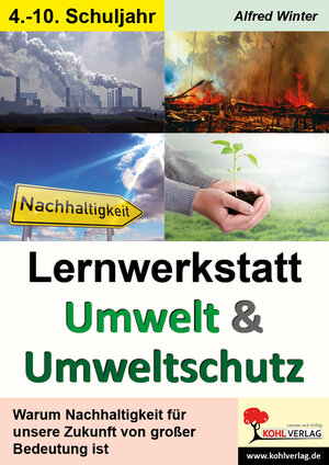 Buchcover Lernwerkstatt Umwelt & Umweltschutz | Alfred Winter | EAN 9783866327986 | ISBN 3-86632-798-6 | ISBN 978-3-86632-798-6