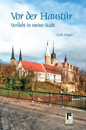 Buchcover Vor der Haustür | Gerd Meyer | EAN 9783866345256 | ISBN 3-86634-525-9 | ISBN 978-3-86634-525-6