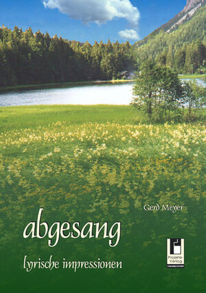 Buchcover Abgesang | Gerd Meyer | EAN 9783866347137 | ISBN 3-86634-713-8 | ISBN 978-3-86634-713-7