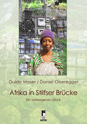 Buchcover Afrika in Stilfser Brücke | Daniel Oberegger | EAN 9783866348783 | ISBN 3-86634-878-9 | ISBN 978-3-86634-878-3