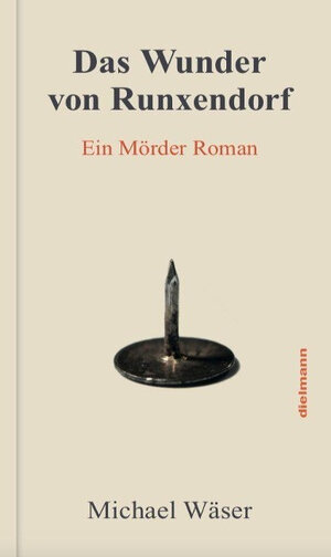 Buchcover Das Wunder von Runxendorf | Michael Wäser | EAN 9783866382862 | ISBN 3-86638-286-3 | ISBN 978-3-86638-286-2