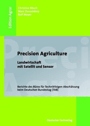 Buchcover Precision Agriculture | Christine Rösch | EAN 9783866410800 | ISBN 3-86641-080-8 | ISBN 978-3-86641-080-0