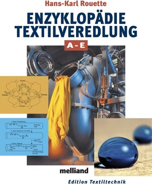 Buchcover Enzyklopädie Textilveredlung | Hans-Karl Rouette | EAN 9783866411289 | ISBN 3-86641-128-6 | ISBN 978-3-86641-128-9