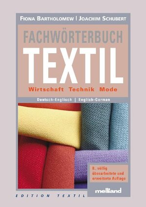 Buchcover Fachwörterbuch Textil | Fiona Bartholomew | EAN 9783866411418 | ISBN 3-86641-141-3 | ISBN 978-3-86641-141-8