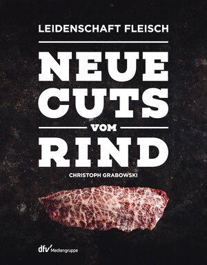 Buchcover Neue Cuts vom Rind | Christoph Grabowski | EAN 9783866413269 | ISBN 3-86641-326-2 | ISBN 978-3-86641-326-9