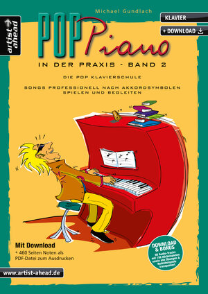 Buchcover Pop-Piano in der Praxis - Band 2 | Michael Gundlach | EAN 9783866420168 | ISBN 3-86642-016-1 | ISBN 978-3-86642-016-8