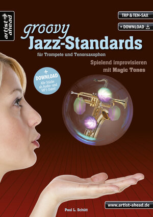 Buchcover Groovy Jazz-Standards für Trompete & Tenorsaxophon | Paul Schütt | EAN 9783866420182 | ISBN 3-86642-018-8 | ISBN 978-3-86642-018-2