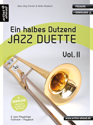 Buchcover Ein halbes Dutzend Jazz-Duette Vol. 2 - Posaune | Heiko Raubach | EAN 9783866420410 | ISBN 3-86642-041-2 | ISBN 978-3-86642-041-0
