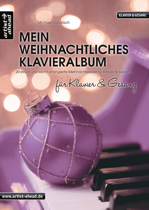 Buchcover Mein weihnachtliches Klavieralbum für Klavier & Gesang | Michael Gundlach | EAN 9783866421509 | ISBN 3-86642-150-8 | ISBN 978-3-86642-150-9