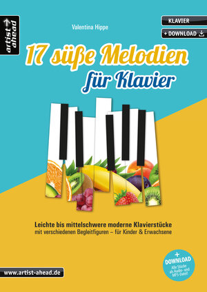 Buchcover 17 süße Melodien für Klavier | Valentina Hippe | EAN 9783866421684 | ISBN 3-86642-168-0 | ISBN 978-3-86642-168-4