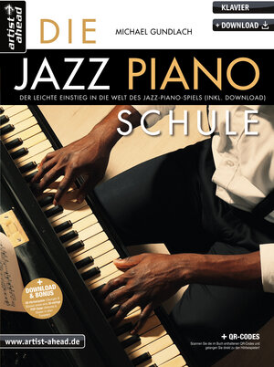 Buchcover Die Jazz-Piano-Schule | Michael Gundlach | EAN 9783866421875 | ISBN 3-86642-187-7 | ISBN 978-3-86642-187-5