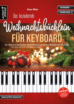 Buchcover Das bezaubernde Weihnachtsbüchlein für Keyboard | Elmar Mihm | EAN 9783866421981 | ISBN 3-86642-198-2 | ISBN 978-3-86642-198-1