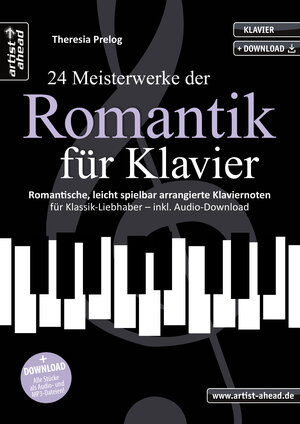 Buchcover 24 Meisterwerke der Romantik für Klavier | Theresia Prelog | EAN 9783866422032 | ISBN 3-86642-203-2 | ISBN 978-3-86642-203-2