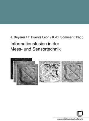 Buchcover Informationsfusion in der Mess- und Sensortechnik | EAN 9783866440531 | ISBN 3-86644-053-7 | ISBN 978-3-86644-053-1