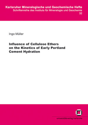 Buchcover Influence of cellulose ethers on the kinetics of early Portland cement hydration | Ingo Müller | EAN 9783866440777 | ISBN 3-86644-077-4 | ISBN 978-3-86644-077-7