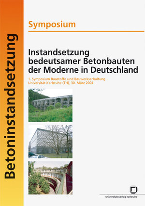 Buchcover Instandsetzung bedeutsamer Betonbauten der Moderne in Deutschland | Hubert Baumstark | EAN 9783866440982 | ISBN 3-86644-098-7 | ISBN 978-3-86644-098-2