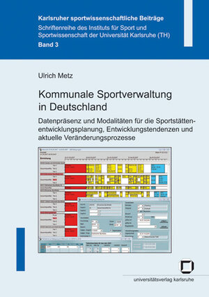 Buchcover Kommunale Sportverwaltung in Deutschland | Ulrich Metz | EAN 9783866441354 | ISBN 3-86644-135-5 | ISBN 978-3-86644-135-4