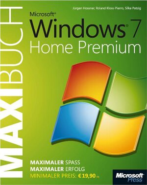 Buchcover Microsoft Windows 7 Home Premium - Das Maxibuch | Jürgen Hossner | EAN 9783866452343 | ISBN 3-86645-234-9 | ISBN 978-3-86645-234-3