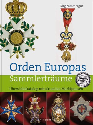 Buchcover Orden Europas | Jörg Nimmergut | EAN 9783866460201 | ISBN 3-86646-020-1 | ISBN 978-3-86646-020-1
