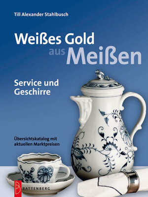 Buchcover Weißes Gold aus Meißen | Till Stahlbusch | EAN 9783866460348 | ISBN 3-86646-034-1 | ISBN 978-3-86646-034-8