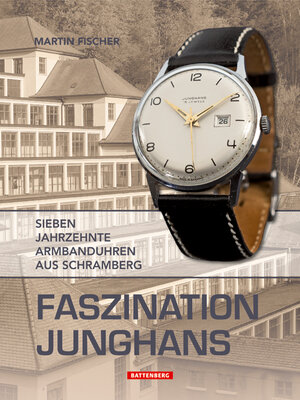 Buchcover Faszination Junghans | Martin Fischer | EAN 9783866461505 | ISBN 3-86646-150-X | ISBN 978-3-86646-150-5