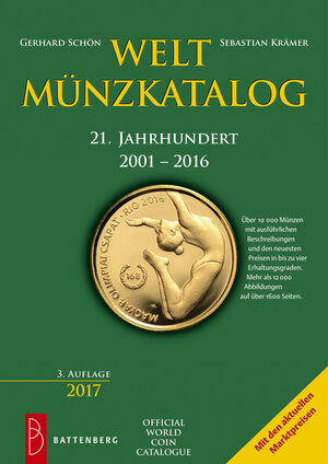 Buchcover Weltmünzkatalog 21. Jahrhundert 2001 – 2016 | Gerhard Schön | EAN 9783866462250 | ISBN 3-86646-225-5 | ISBN 978-3-86646-225-0