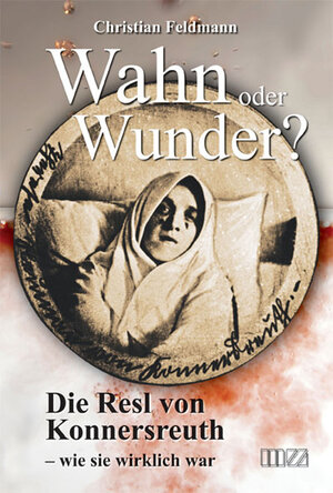 Buchcover Wahn oder Wunder? | Christian Feldmann | EAN 9783866463318 | ISBN 3-86646-331-6 | ISBN 978-3-86646-331-8