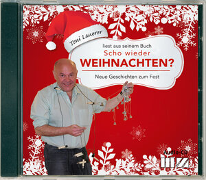 Buchcover Scho wieder Weihnachten? | Toni Lauerer | EAN 9783866463486 | ISBN 3-86646-348-0 | ISBN 978-3-86646-348-6