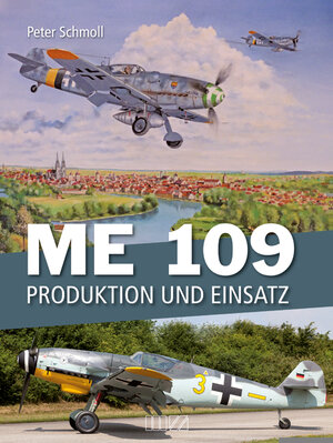 Buchcover Me 109 | Peter Schmoll | EAN 9783866463561 | ISBN 3-86646-356-1 | ISBN 978-3-86646-356-1
