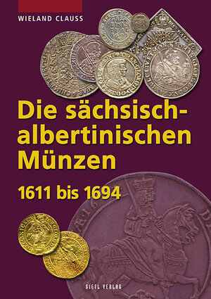 Buchcover Die sächsisch-albertinischen Münzen | Clauss Wieland | EAN 9783866465015 | ISBN 3-86646-501-7 | ISBN 978-3-86646-501-5