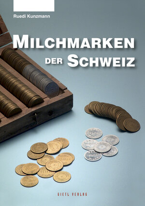 Buchcover Milchmarken der Schweiz | Ruedi Kunzmann | EAN 9783866465558 | ISBN 3-86646-555-6 | ISBN 978-3-86646-555-8