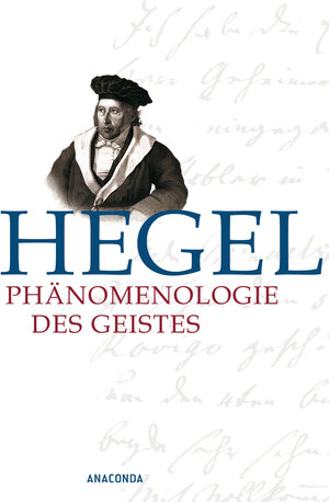 Buchcover Phänomenologie des Geistes | Georg Wilhelm Friedrich Hegel | EAN 9783866475250 | ISBN 3-86647-525-X | ISBN 978-3-86647-525-0