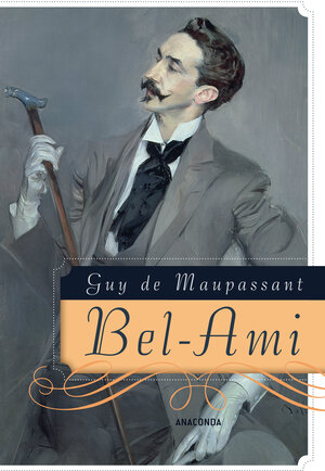 Buchcover Bel-Ami | Guy de Maupassant | EAN 9783866478626 | ISBN 3-86647-862-3 | ISBN 978-3-86647-862-6
