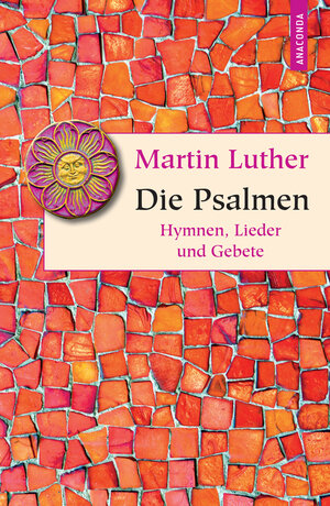 Buchcover Die Psalmen | Martin Luther | EAN 9783866479197 | ISBN 3-86647-919-0 | ISBN 978-3-86647-919-7