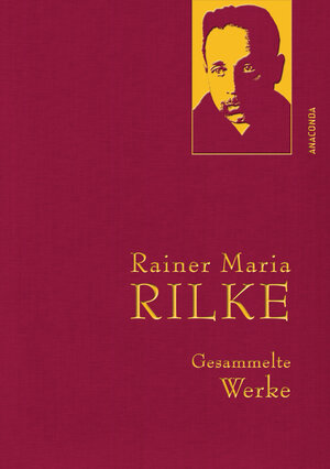Buchcover Rainer Maria Rilke, Gesammelte Werke | Rainer Maria Rilke | EAN 9783866479265 | ISBN 3-86647-926-3 | ISBN 978-3-86647-926-5
