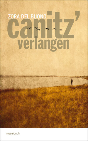 Buchcover Canitz Verlangen | Zora del Buono | EAN 9783866480919 | ISBN 3-86648-091-1 | ISBN 978-3-86648-091-9