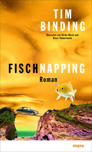 Buchcover Fischnapping | Tim Binding | EAN 9783866481329 | ISBN 3-86648-132-2 | ISBN 978-3-86648-132-9